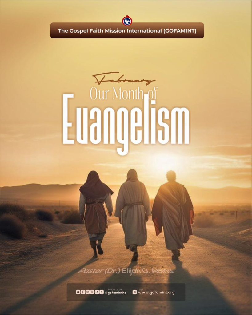 Evangelism, GOFAMINT 