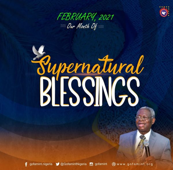 February 2021 – Our Month of Supernatural Blessings
