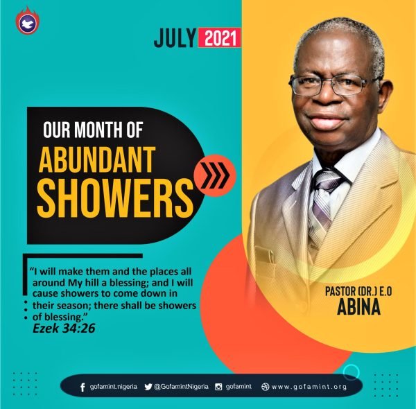 July 2021 – Our Month of Abundant Showers