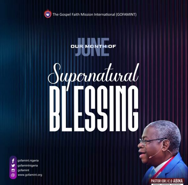 Prophetic Declaration for June 2023 – Supernatural Blessing