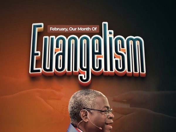 Prophetic Declaration for February 2024 – Evangelism
