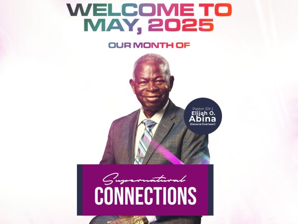 Prophetic Declaration for May 2025 – Supernatural Connections